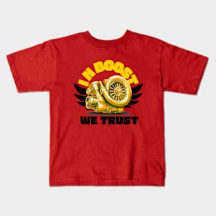 In Boost We Trust Kids T-Shirt